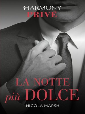 cover image of La notte più dolce